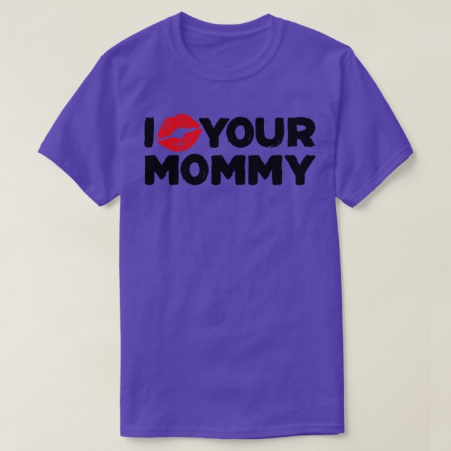 Ich Liebe deine Mami T-Shirt (Design vorne)