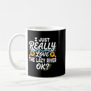 Ich liebe den Lazy River Ok Lustiger Schwimmer Kaffeetasse