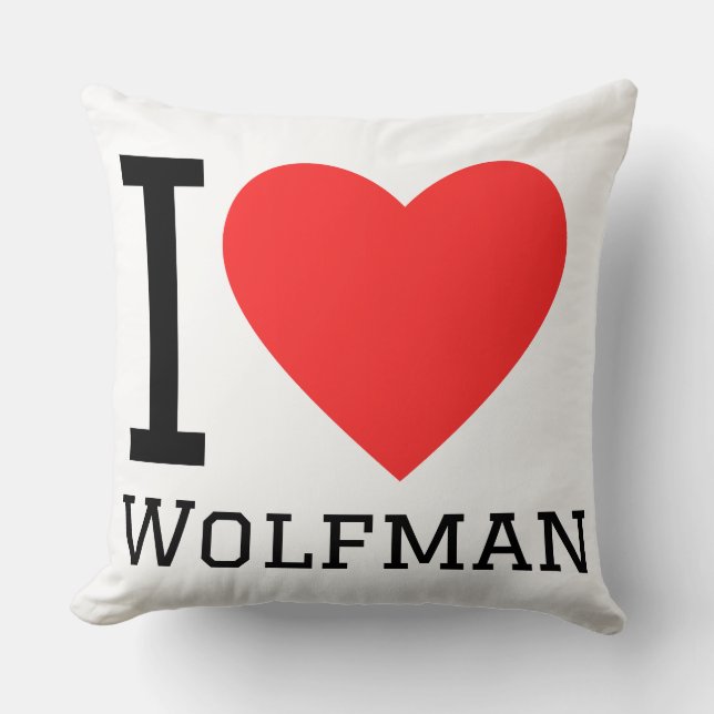 Ich liebe den Wolfsmenschen Kissen (Vorderseite)