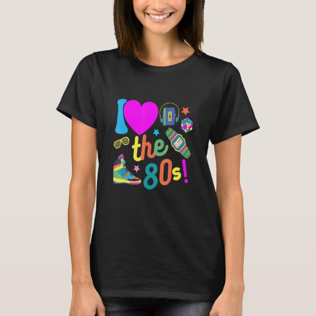 Ich Liebe der 80er Retro Party 80er Jahre Kostüm f T-Shirt (Vorderseite)