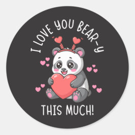 Ich liebe dich Bär-lich sehr - Süßer Panda Valenti Runder Aufkleber