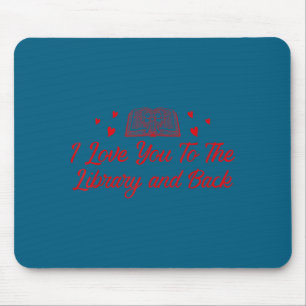 Ich liebe dich Bibliothek Rücken lustiger Buchlieb Mousepad