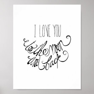 Ich liebe dich bis zum Mond und zurück Aufrichtige Poster