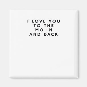 Ich liebe dich bis zum Mond und zurück Herzlich Ae Magnet