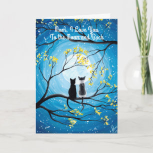 Ich liebe dich bis zum Mond und zurück Katze Mutte Karte