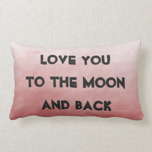 Ich liebe dich bis zum Mond und zurück Lendenkissen
