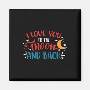 Ich liebe dich bis zum Mond und zurück Romantische Magnet
