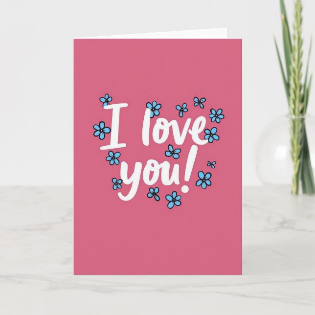 Ich liebe dich Blumen Karte (Vorderseite)