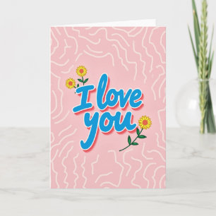 Ich liebe dich Blumen Kunstkarte Karte