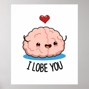 Ich liebe dich Funny Brain Pub Poster