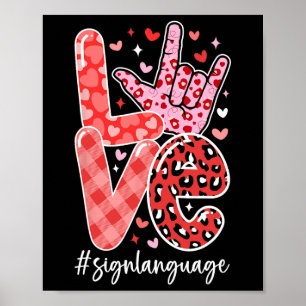 Ich liebe dich Gebärdensprache Asl Valentinstag Ge Poster
