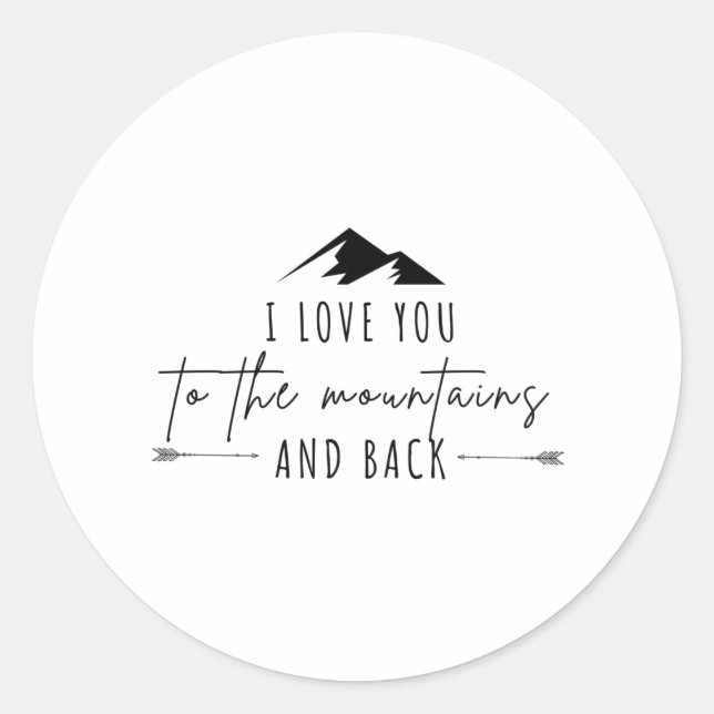 Ich Liebe dich in die Berge und zurück Runder Aufkleber (Vorderseite)