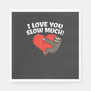 Ich liebe dich langsam viel Faultier Herz lustiger Serviette