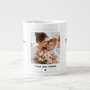 Ich liebe dich Mama Benutzerdefiniertes Foto Mutte Jumbo-Tasse