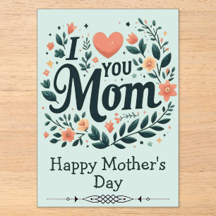 Ich liebe dich, Mama, floraler Kranz - Alles Gute Acryleinladungen