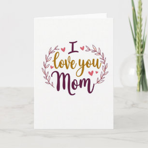 Ich liebe dich Mama Geschenkkarte Karte