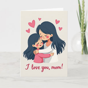 Ich liebe dich, Mama - herzliche Kunstkarte Karte