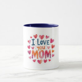 Ich liebe dich Mama  Tasse