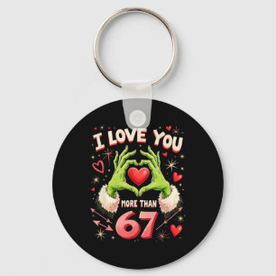 Ich liebe dich mehr als 67 lustige Valentinsgrüße Schlüsselanhänger