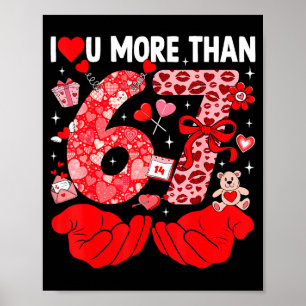 Ich liebe dich mehr als 67 Valentins Six Seven 67 Poster