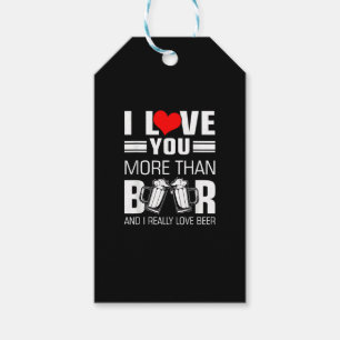Ich liebe dich mehr als Bier Lustiger, spielerisch Geschenkanhänger