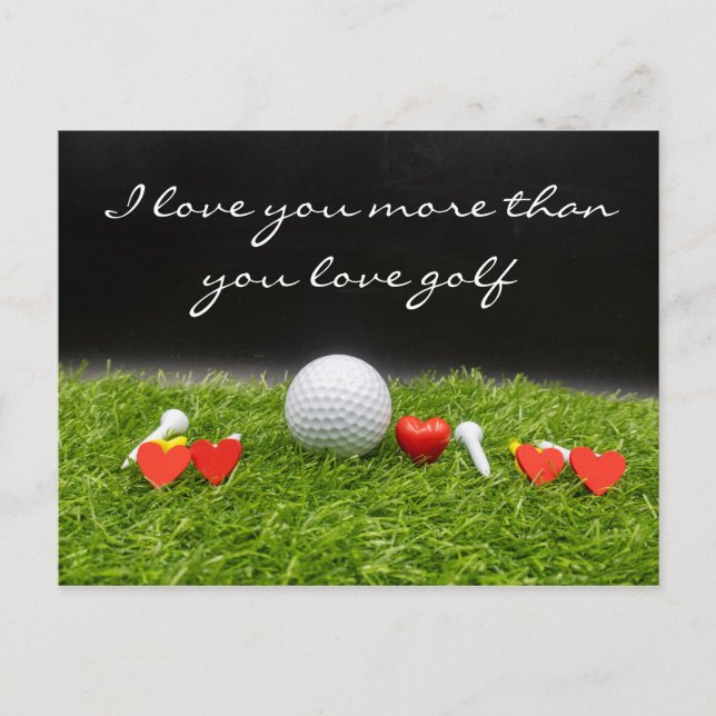 Ich Liebe dich mehr als du Liebe Golf Postkarte (Vorderseite)