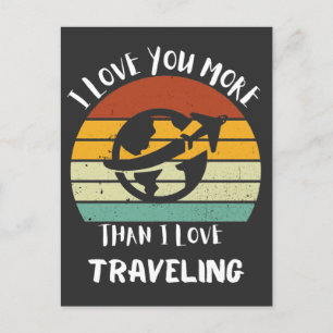 Ich Liebe dich mehr als ich Liebe reist Feiertagspostkarte