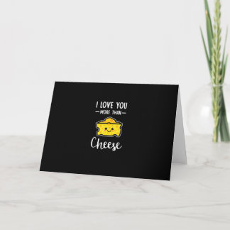 Ich liebe dich mehr als Käse Lustiger Kawaii Valen Karte