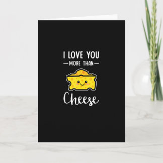 Ich liebe dich mehr als Käse Lustiger Kawaii Valen Karte