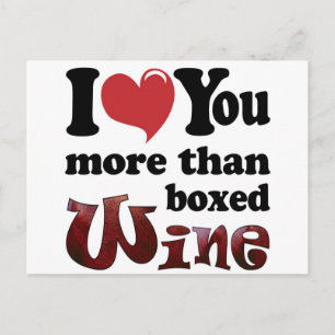 Ich liebe dich mehr als Wein aus dem Karton Postkarte