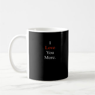 Ich liebe dich, mehr minimales Design Kaffeetasse