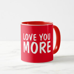 ICH LIEBE DICH MEHR Romantische KAFFEETASSEN
