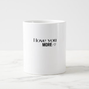 Ich liebe dich mehr Süße Liebeszitat  Jumbo-Tasse