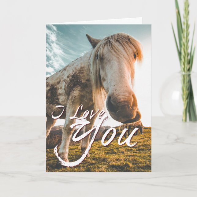 Ich Liebe dich mit dem Aussehen von Pferd Karte (Vorderseite)