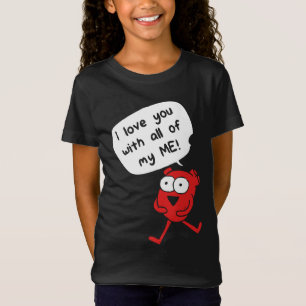 Ich liebe dich mit meinem ganzen Ich – Süßes Valen T-Shirt