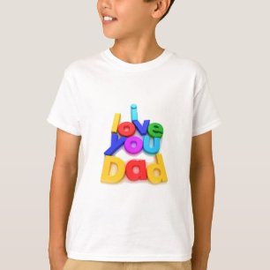 Ich liebe dich Papa Farbige 3D Buchstaben T-Shirt