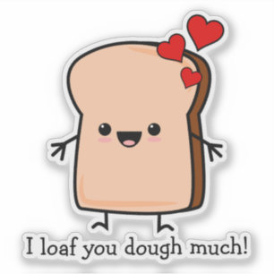 Ich liebe dich sehr Toast Brot Aufkleber