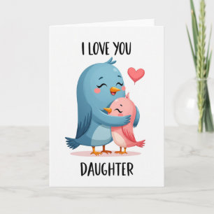 Ich liebe dich Tochter Umarmungskarte Karte