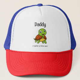 Ich Liebe Dich total Daddy! Süße Schildkröte zum V Truckerkappe