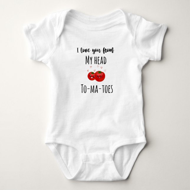 Ich Liebe dich von meinem Kopf bis zu meiner Tomat Baby Strampler (Vorderseite)