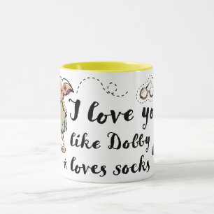 Ich liebe dich wie Dobby Socken liebt Tasse