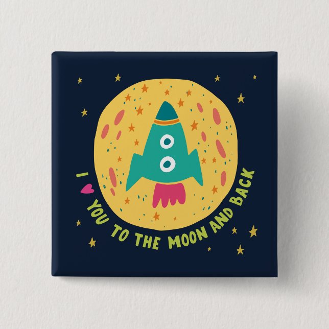 Ich Liebe dich zum Mond und zur Hinterrocketship Button (Vorderseite)