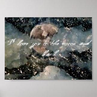 "Ich Liebe dich zum Mond und zurück" Halbglanzpost Poster