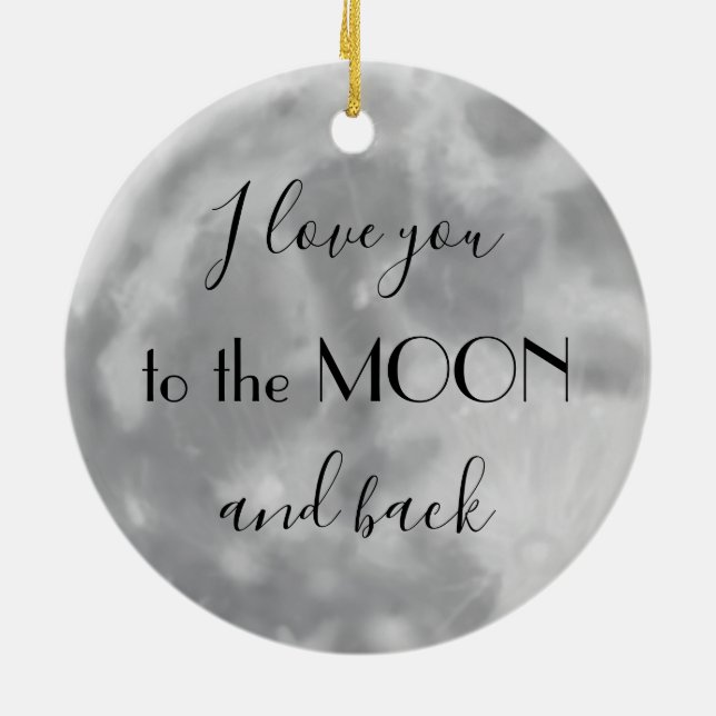 Ich Liebe dich zum Mond und zurück Keramik Ornament (Hinten)