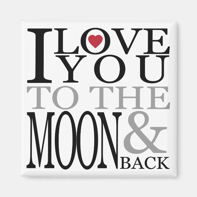 Ich Liebe dich zum Mond und zurück Magnet (Vorne)