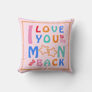 Ich liebe dich zum Mond und zurück Pink Kissen