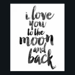 Ich Liebe dich zum Mond und zurück Poster<br><div class="desc">Ich Liebe dich zum Mond und zurück</div>