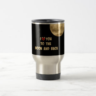 Ich Liebe dich zum Mond und zurück Reisebecher