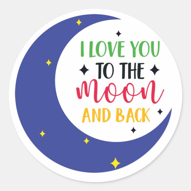 Ich Liebe dich zum Mond und zurück Runder Aufkleber (Vorderseite)