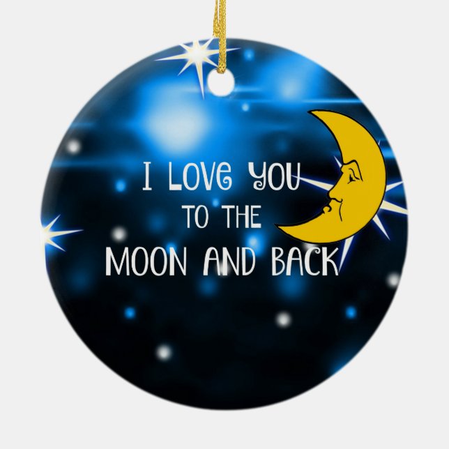 Ich Liebe dich zum Mond und zurück - Starry Sky Keramikornament (Hinten)